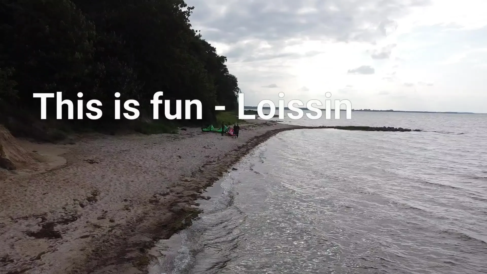 This is fun – Loissin, Videovorschau